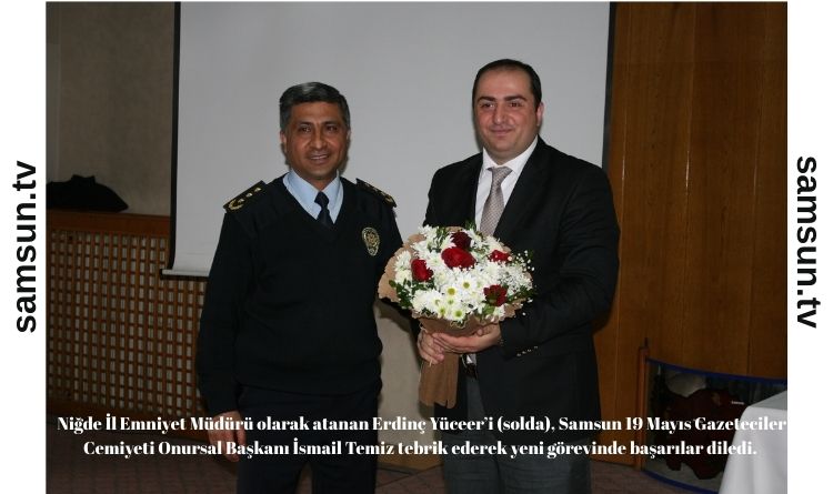 Emniyette Güven Veren İsim Erdinç Yüceer Niğde İl Emniyet Müdürlüğü Görevine Atandı