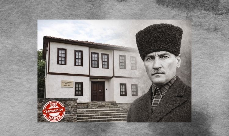 Atatürk’ün Havza’da Konakladığı Ev Tescillendi